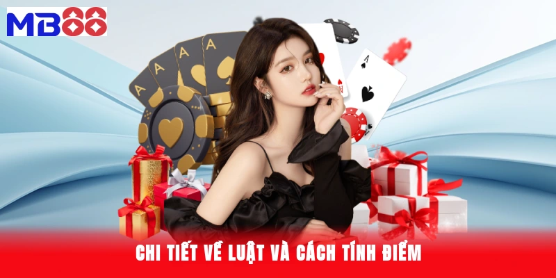 chi tiết về luật và cách tính điểm